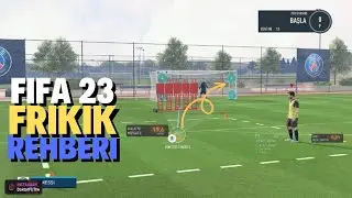 FİFA 23 FREEKICK REHBERİ ! FRİKİKTEN GOL ATMAYI ÖĞREN !  FIFA 23 ULTIMATE TEAM