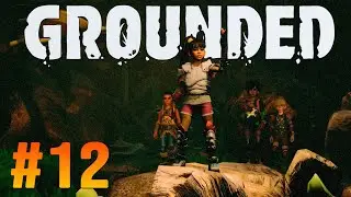 GROUNDED: Desbloqueando Itens no Formigueiro de Formigas Negras e Derrotando o Gerente Assistente!!