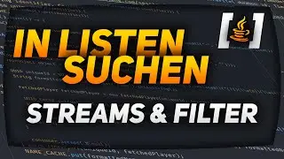 IN JAVA LISTEN SUCHEN | LIST - FILTER - STREAM | JAVA 8 TUTORIAL | PROGRAMMIEREN | JailBreaker