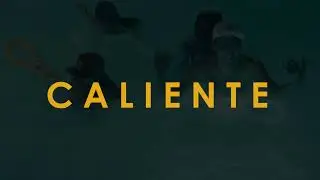 Caliente Teaser - Davolsb