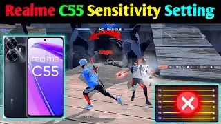 Realme C55 Free Fire Sensitivity Settings