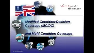 MC/DC Modified Condition/Decision Coverage and Multi Condition Coverage (234)