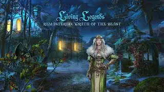 Living Legends Remastered: Wrath of the Beast Game Trailer