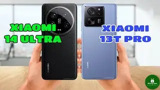 Xiaomi 14 Ultra vs Xiaomi 13T Pro