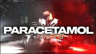 TOKYO - PARACETAMOL (prod. by wysko)