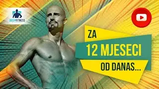 Za 12 mjeseci od danas...