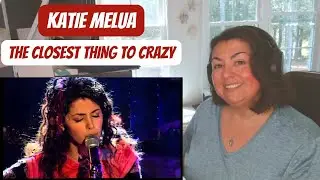 FOLKY, LOVE IT! KATIE MELUA | THE CLOSEST THING TO CRAZY