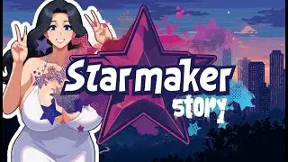 Starmaker Story [v1.5b] -  Link Descarga - 100% Seguro