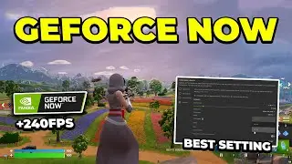 Best GeForce Now Settings for Fortnite in 2025! ⚙️ (25–200Mbps Tested)