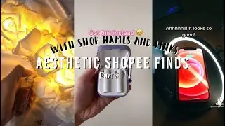 Aesthetic Shopee Finds | Part 5 | WITH LINKS |