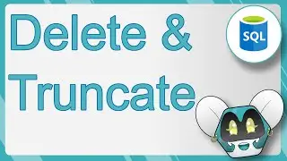 [SQL] Delete and Truncate