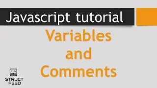 JavaScript Tutorial 1 - JavaScript Comments and Variables