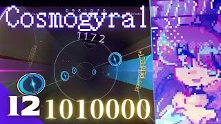【宇宙リズム】Cosmogyral(Ⅳ)【Rotaeno】