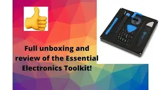 UNBOXING THE ESSENTIAL ELECTRONICS TOOLKIT FROM IFIXIT | WAVEFIX | QUARANTINE CONTENT