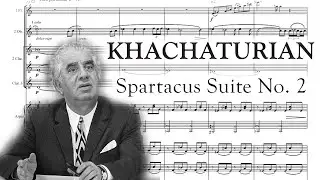 Aram Khachaturian - Spartacus Suite No. 2 (1955) [Score]