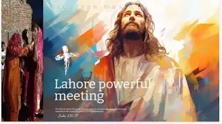 #powerfulmeeting in Lahore #hadassahmasih #jesuspower #superpower