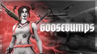 Goosebumps 👻 (Fortnite Montage)
