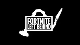 Fortnite left Behind (2018) - Official Teaser Trailer-