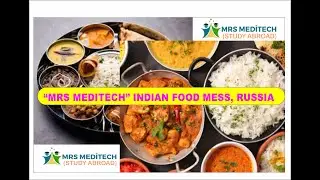 Indian Food Mess in Orel State Medical University BY (MRS MEDITECH)