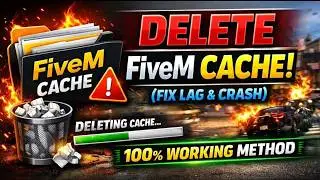 How to Delete FiveM Cache (Fix Crashes, Lag & Loading Issues) | 2026