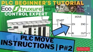 Lecture 28: UNITY PRO plc programming How to use  MOVE Instructions | Part 2 | industrial automation