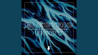 Electric Body