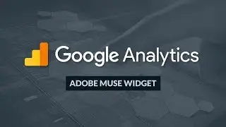 Google Analytics Muse Widget for Adobe Muse CC | Widget Turorial | MuseShop.net
