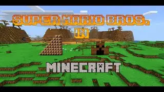 Super Mario Bros. in Minecraft!?!?!?