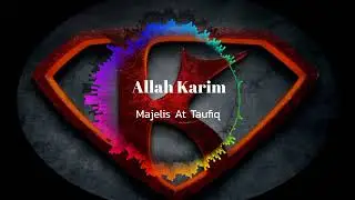 Allah Karim Viral Full Bass Terbaru