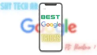Best Google Trick | Google Hacks | Shy Tech AR |