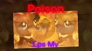 Poison Lps MV