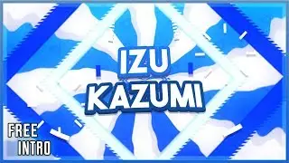 Izu [+ UPDATE🎉] | (FREE COOKIES FOR ANYONE STILL HERE 👀🍪) | 2D Blue Intro