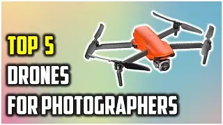 ✅Best Drones for Photographers In 2022-Top 5 Drone Review