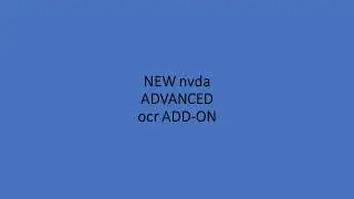 Reviewing The New NAO NVDA Advanced OCR Add-On
