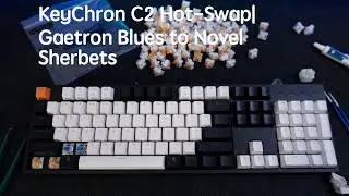 KeyChron C2 Hot-Swap to Novel Keys Sherbet