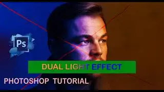 Dual Lighting Effect in Photoshop