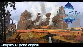 Guild Wars 2 Janthir Wilds - Chapitre 4 : Porté disparu