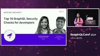 Top 10 GraphQL Security Checks for Every Developer | Akto at GraphQLConf 2024
