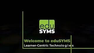 eduSYMS Learner-Centric Technologies