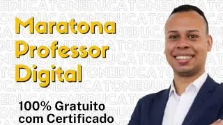 MARATONA PROFESSOR DIGITAL