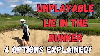 Unplayable Lie In The Bunker | Golf Rules Explained