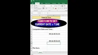 Function to get Current Date & Time in Ms Excel - Part 6 - Learn in a Minute