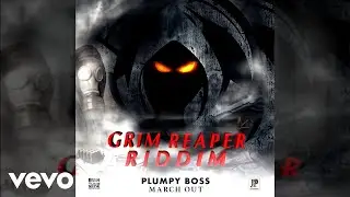 Plumpy Boss - March Out (Official Audio)