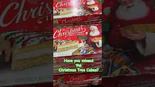 Little Debbie Christmas Trees are back 