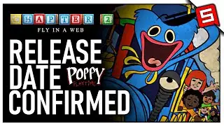 CHAPTER 2 RELEASE DATE CONFIRMED! - POPPY PLAYTIME CHAPTER 2 RELEASE DATE! (Poppy Playtime News)