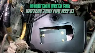 How to Install the MVF Battery Tray For a Jeep XJ
