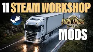 Euro Truck Simulator 2 - Top 11 Steam Workshop MODS you should use in 2026 | ETS2 Steam Mods