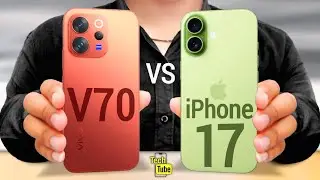 vivo V70 Vs iPhone 17 | Full Comparison - OriginOS Vs iOS | vivo V70 Best For Worth🔥