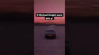 If Michael Knight were gay #comedy