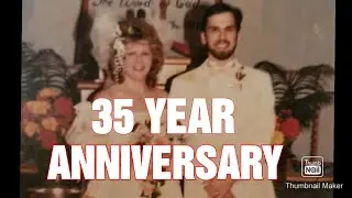 35 Year Wedding Anniversary